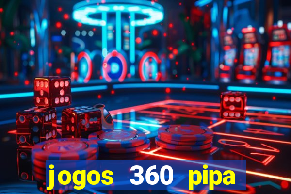 jogos 360 pipa combate 3d